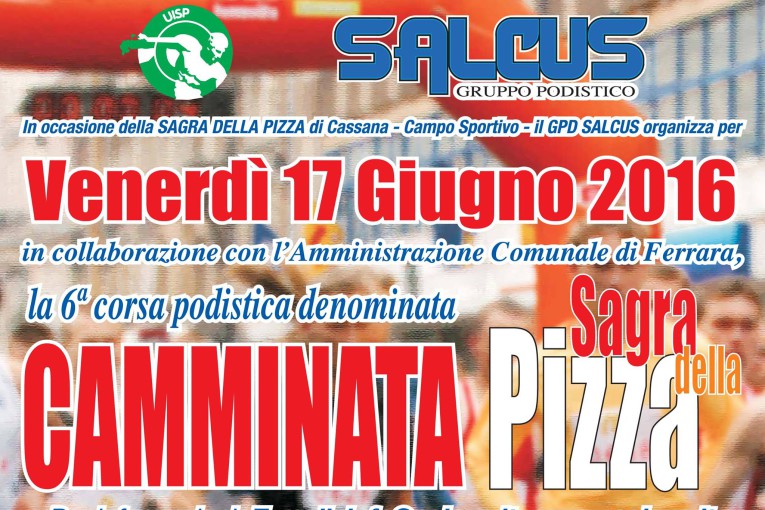 Camminata Sagra della Pizza siete pronti?